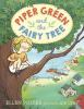 Piper_Green_and_the_fairy_tree