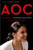 AOC__the_fearless_rise_and_powerful_resonance_of_Alexandria_Ocasio-Cortez