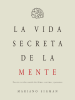 La_vida_secreta_de_la_mente