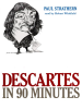 Descartes_in_90_Minutes
