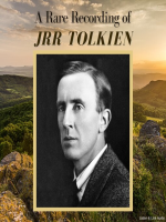 A_Rare_Recording_of_J__R__R__Tolkien
